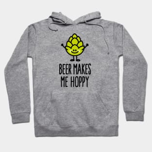 Beer makes me hoppy happy hops beer Hoodie